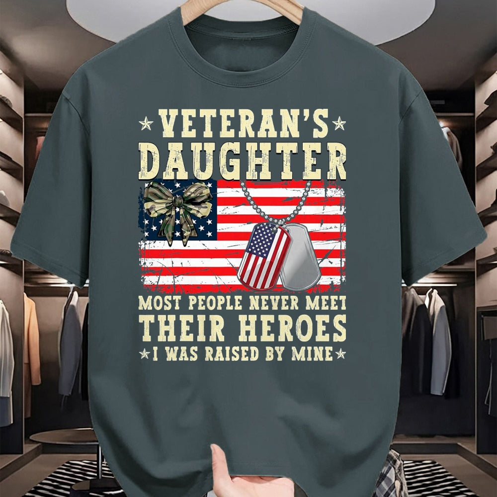 Proud Veteran Shirt, Funny Veteran UnisexT-Shirt/Hoodie/Sweatshirt HLT00 - Veteran_s Daughter Most People Never Meet Their Heroes USA T-Shirt, Men, Black, 3X-Large