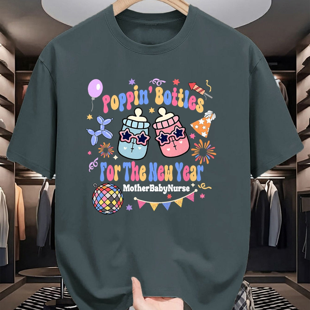 Funny Nurse Shirt, Nurse Unisex T-Shirt/Hoodie/Sweatshirt HLT00 - Mother Baby Nurse New Years Eve Neonatal ICU Nurse Poppin Bo T-Shirt