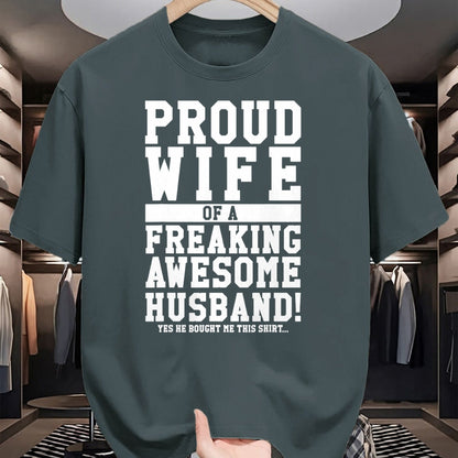 Best Wife Shirt, Wife and Husband Unisex T-Shirt/Hoodie/Sweatshirt HLT00 - Proud Wife Of A Freaking Awesome Husband! Gift T-Shirt (1)