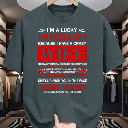 Best Wife Shirt, Wife and Husband Unisex T-Shirt/Hoodie/Sweatshirt HLT00 - Gift for wife T shirt, lucky wife   I Am A Lucky Husband I Have A Crazy Wife Valentine Gift Pullover