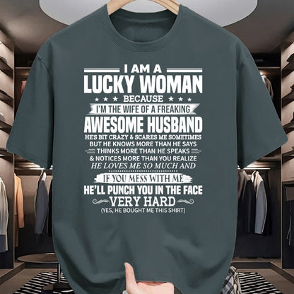 Best Wife Shirt, Wife and Husband Unisex T-Shirt/Hoodie/Sweatshirt HLT00 - Gift for wife T shirt, lucky wife   A Lucky Woman I'm the wife of a freaking awesome husband T-Shirt (1)