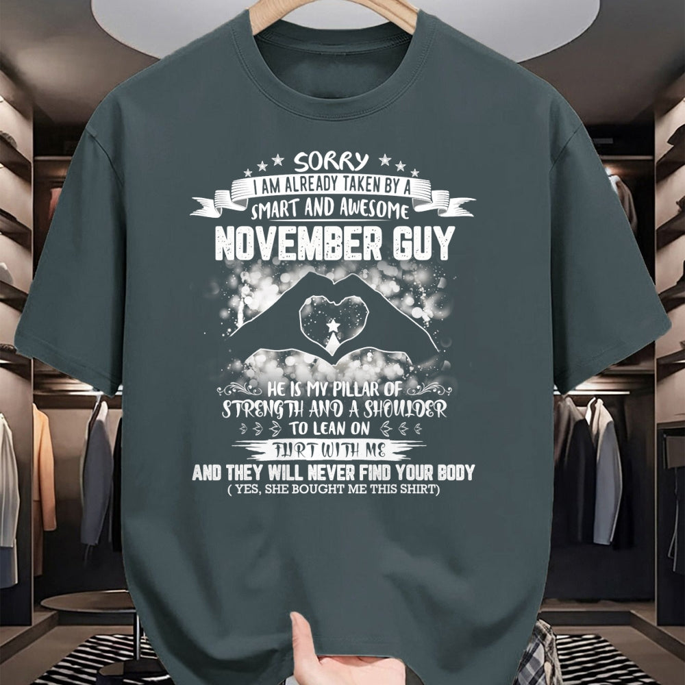 Best Wife Shirt, Wife and Husband Unisex T-Shirt/Hoodie/Sweatshirt HLT00 - Sorry I'm Already Taken By Smart And Awesome November Guy T-Shirt