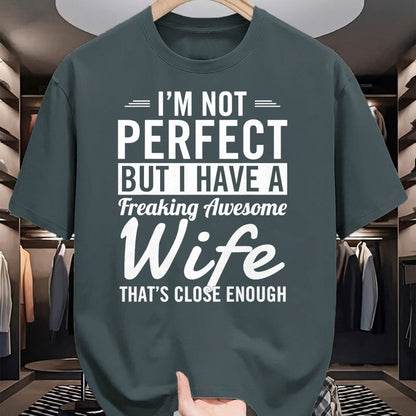 Best Husband Shirt, Wife and Husband Unisex T-Shirt/Hoodie/Sweatshirt HLT00 - I_m Not Perfect But I Have A Freaking Awesome Wife T-Shirt (1)