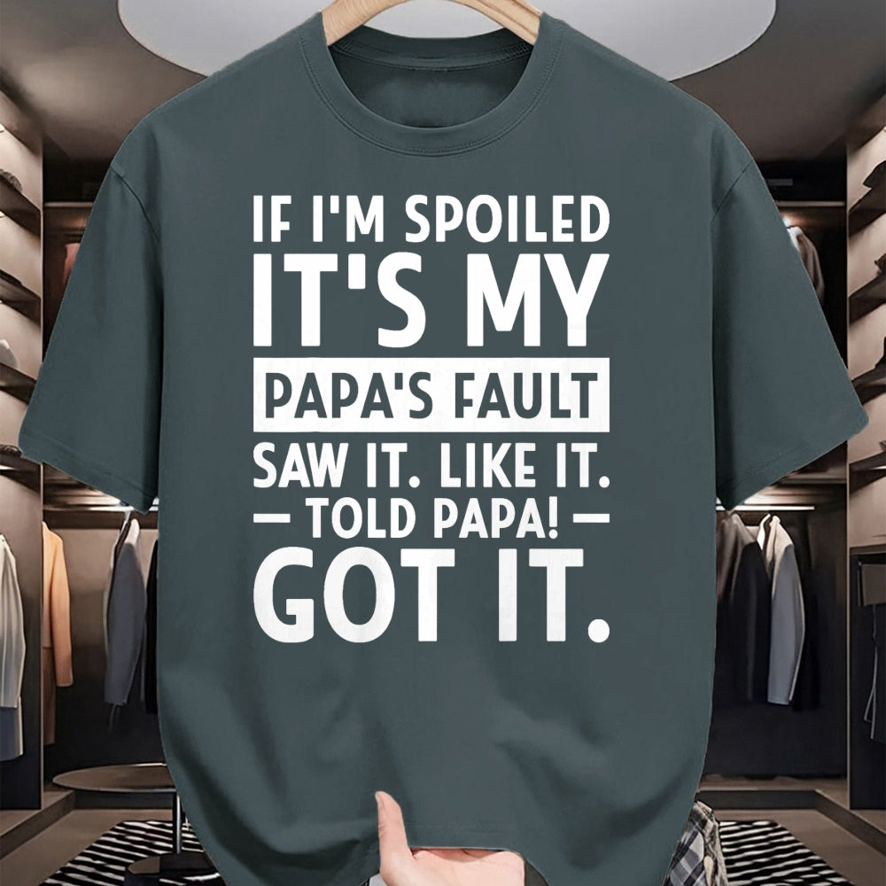 Best Wife Shirt, Wife and Husband Unisex T-Shirt/Hoodie/Sweatshirt HLT00 - If I'm Spoiled Its My Papa's Fault Funny Spoiling Boys Girls T-Shirt (3)