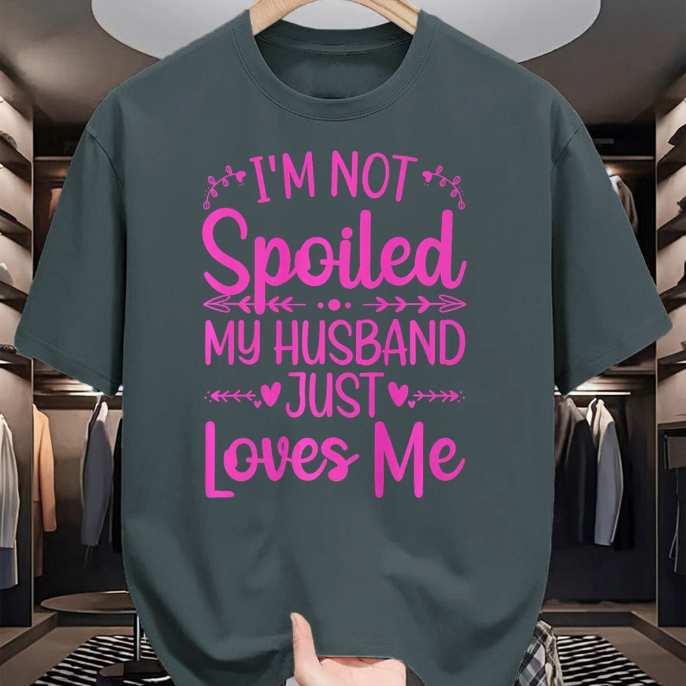 Best Wife Shirt, Wife and Husband Unisex T-Shirt/Hoodie/Sweatshirt HLT00 - Gift for wife T shirt, spoiled wife   Funny Spoiled Wife Art For Women Girls Husband Spoiled Wife Pr (15)