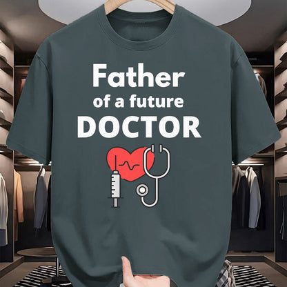 Best Doctor Shirt, Funny Doctor UnisexT-Shirt/Hoodie/Sweatshirt HLT00 - Proud Father of a Future Doctor Dad T-Shirt