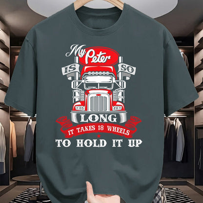 Best Truck Driver Life Shirt, Funny Trucker UnisexT-Shirt/Hoodie/Sweatshirt HLT00 - My Peter is So Long - Semi Truck Driver Trucker Big Rig T-Shirt