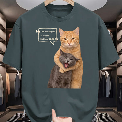 Cat Love Shirt, Funny Cat Lover Gift UnisexT-Shirt/Hoodie/Sweatshirt HLT00 - Love Your Neighbor As Yourself Funny Cat Meme Christian T-Shirt (1)