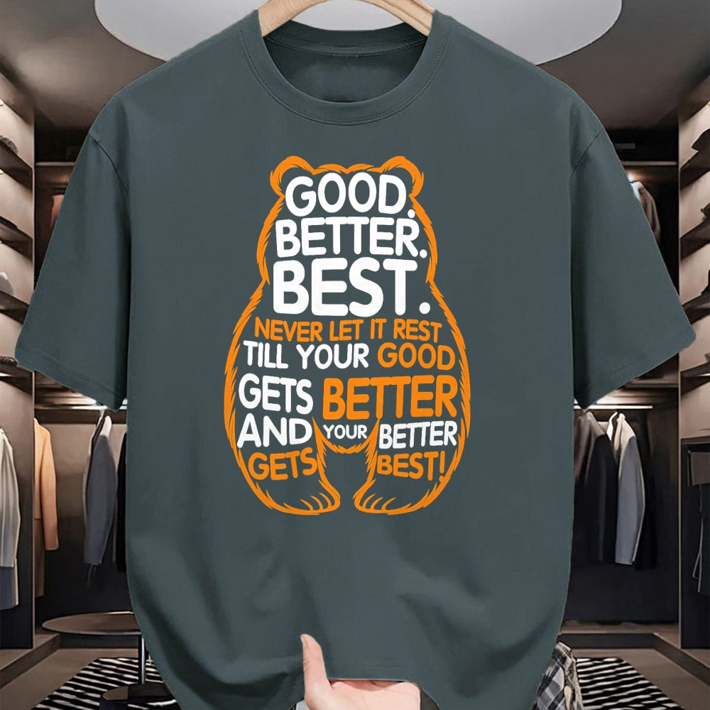 Best Thanksgiving Family Shirt , Funny Thanksgiving UnisexT-Shirt/Hoodie/Sweatshirt HLT00 - Good Better Best Never Let It Rest Motivation Bear Quote T-Shirt
