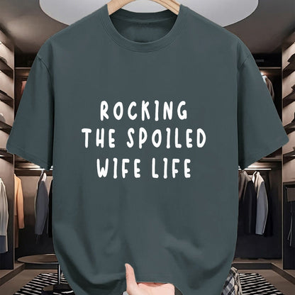 Best Wife Shirt, Wife and Husband Unisex T-Shirt/Hoodie/Sweatshirt HLT00 - Spoiled Wife Rocking The Spoiled Wife Life T-Shirt