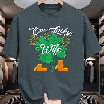 Best Wife Shirt, Wife and Husband Unisex T-Shirt/Hoodie/Sweatshirt HLT00 - Gift for wife T shirt, lucky wife   St. Patrick's Day I'm One Lucky Wife T-Shirt