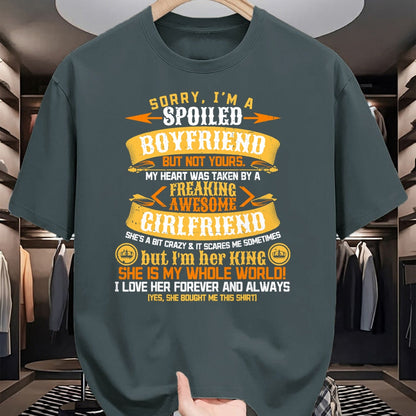 Best Wife Shirt, Wife and Husband Unisex T-Shirt/Hoodie/Sweatshirt HLT00 - Sorry I'm A Spoiled Boyfriend by Freaking Awesome Girlfriend T-Shirt (3)