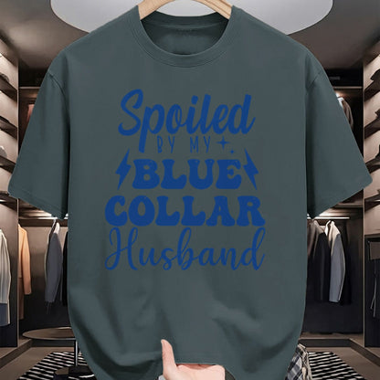 Best Wife Shirt, Wife and Husband Unisex T-Shirt/Hoodie/Sweatshirt HLT00 - Gift for wife T shirt, spoiled wife   Spoiled By My Blue Collar husband groovy Blue Collar wife Pull (1)