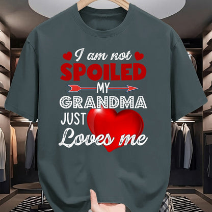 Best Wife Shirt, Wife and Husband Unisex T-Shirt/Hoodie/Sweatshirt HLT00 - I'm Not Spoiled My Grandma Just Loves Me Tees Mother Day T-Shirt