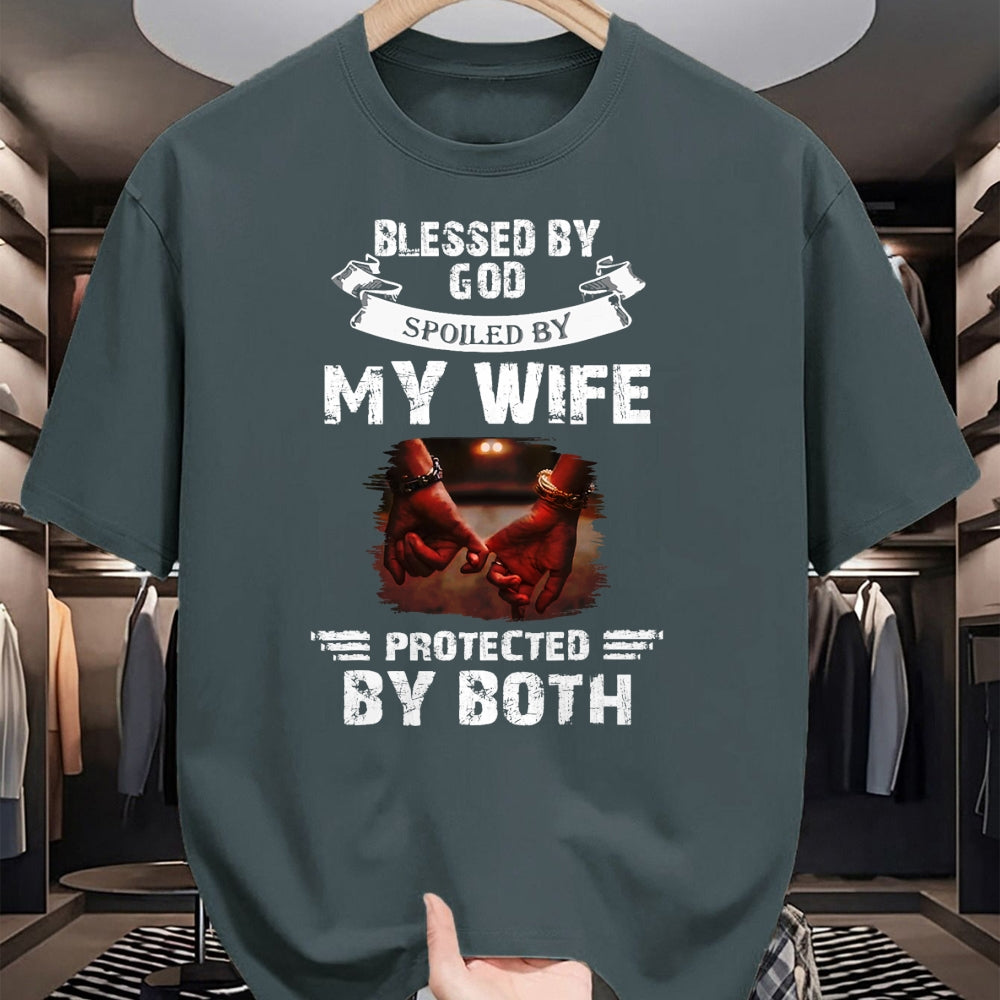 Best Wife Shirt, Wife and Husband Unisex T-Shirt/Hoodie/Sweatshirt HLT00 - Gift for wife T shirt, spoiled wife   Blessed By God Spoiled By My Wife Husband From Wife Marriage T