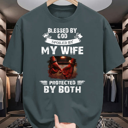 Best Wife Shirt, Wife and Husband Unisex T-Shirt/Hoodie/Sweatshirt HLT00 - Gift for wife T shirt, spoiled wife   Blessed By God Spoiled By My Wife Husband From Wife Marriage T