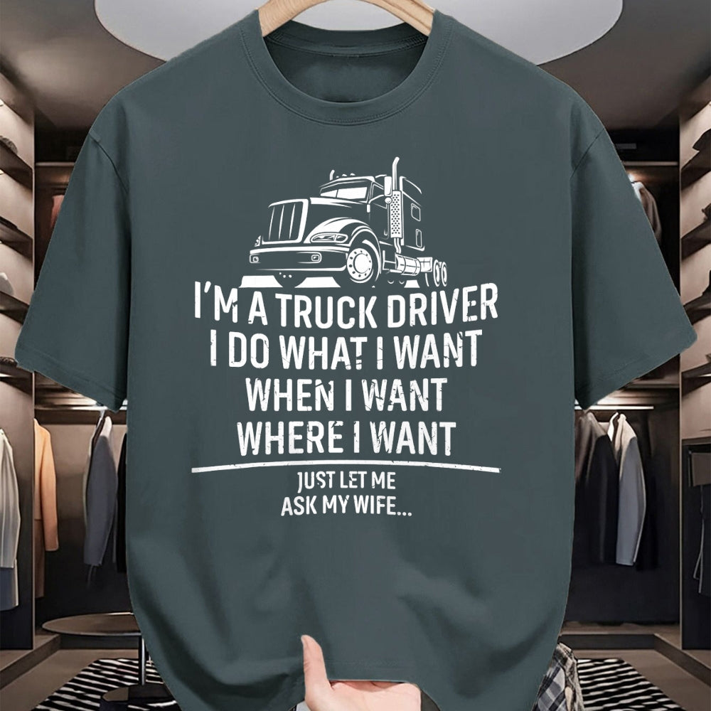 Best Truck Driver Life Shirt, Funny Trucker UnisexT-Shirt/Hoodie/Sweatshirt HLT00 - Funny Truck Driver Husband Ask My Wife Trucker T-Shirt