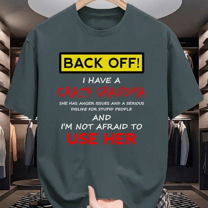 Best Grandma Shirt, Proud Grandma Unisex T-Shirt/Hoodie/Sweatshirt HLT00 - Back Off Crazy Grandma Grandson Granddaughter Funny Gifts T-Shirt