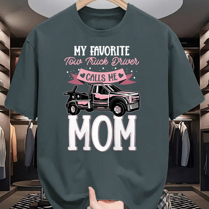 Best Truck Driver Life Shirt, Funny Trucker UnisexT-Shirt/Hoodie/Sweatshirt HLT00 - Mother Women Wrecker Tow Truck Driver Calls Me Mom T-Shirt
