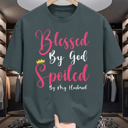 Best Wife Shirt, Wife and Husband Unisex T-Shirt/Hoodie/Sweatshirt HLT00 - Girls Blessed By God Spoiled By My Husband Protected By Both T-Shirt