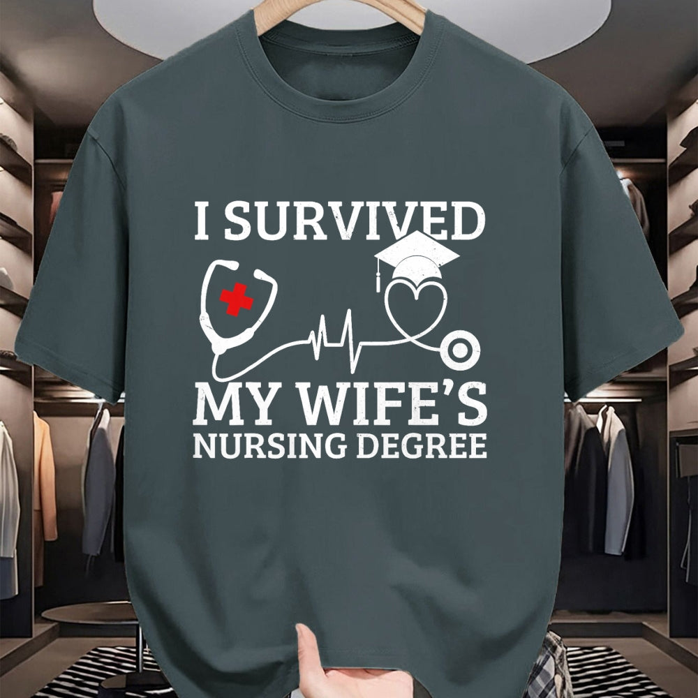 Funny Nurse Shirt, Nurse Unisex T-Shirt/Hoodie/Sweatshirt HLT00 - I Survived My Wife's Nursing Degree, Proud Husband Nurse T-Shirt (1)