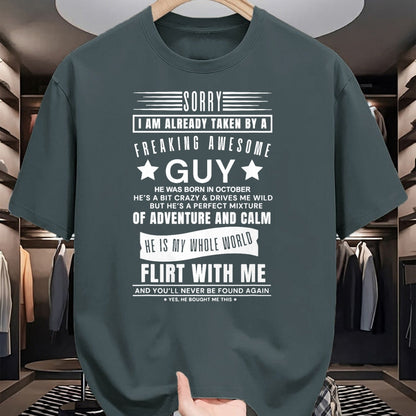 Best Wife Shirt, Wife and Husband Unisex T-Shirt/Hoodie/Sweatshirt HLT00 - Sorry I Am Already Taken By A Freaking Awesome Guy October T-Shirt (3)