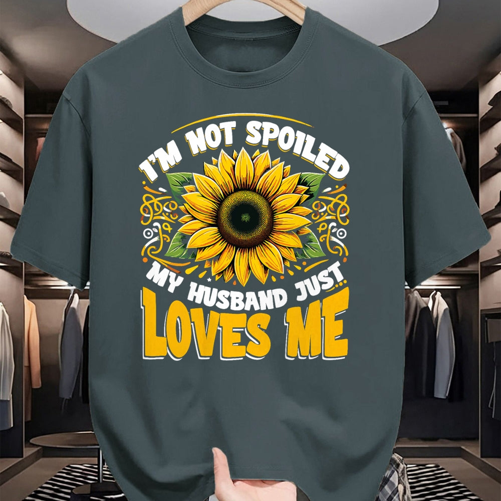 Best Wife Shirt, Wife and Husband Unisex T-Shirt/Hoodie/Sweatshirt HLT00 - I'm Not Spoiled My Wife Just Loves Me Spoiled Wife T-Shirt