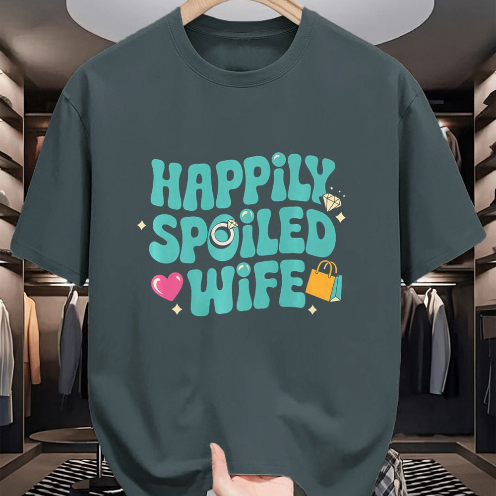 Best Wife Shirt, Wife and Husband Unisex T-Shirt/Hoodie/Sweatshirt HLT00 - Gift for wife T shirt, spoiled wife   Happily Spoiled Wife Premium T-Shirt