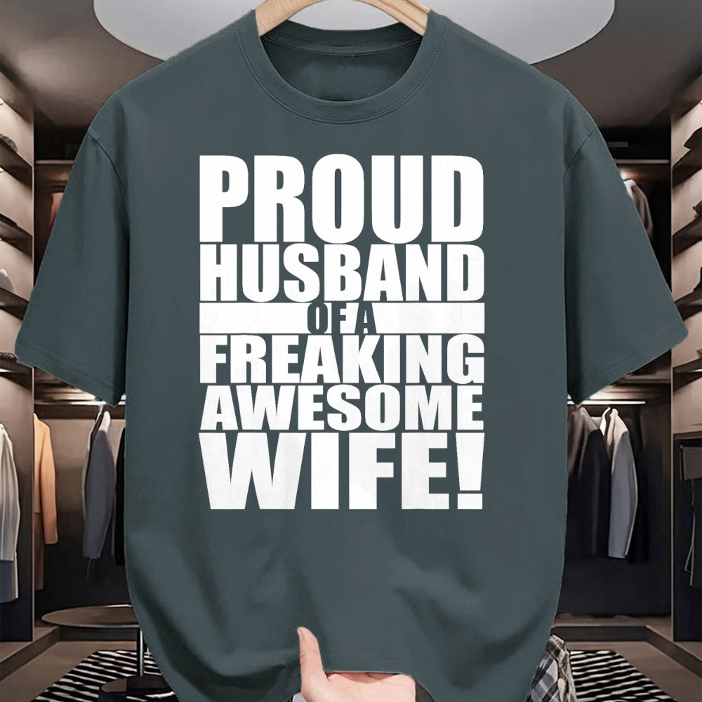 Best Wife Shirt, Wife and Husband Unisex T-Shirt/Hoodie/Sweatshirt HLT00 - Proud Husband Of A Freaking Awesome Wife Valentines Day T-Shirt