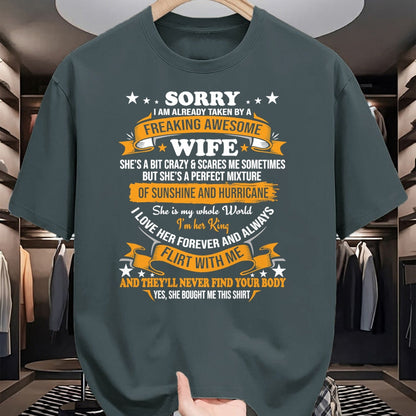 Best Wife Shirt, Wife and Husband Unisex T-Shirt/Hoodie/Sweatshirt HLT00 - Sorry I am already taken by awesome Wife Valentine Day T-Shirt