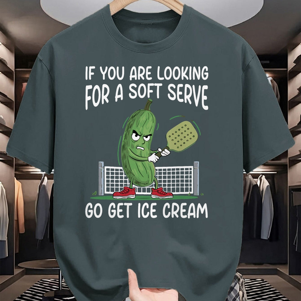 Funny Pickleball Shirt, Pickleball Lover Unisex T-Shirt/Hoodie/Sweatshirt HLT00 - If You Are Looking Soft Serve Go Get Some Ice Cream T-Shirt