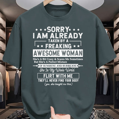 Best Wife Shirt, Wife and Husband Unisex T-Shirt/Hoodie/Sweatshirt HLT00 - Sorry I am already taken by a freaking awesome woman gifts T-Shirt