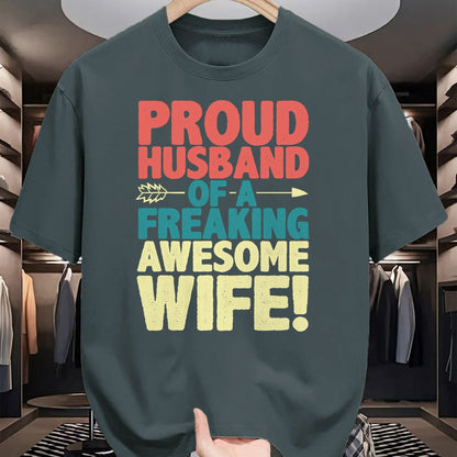 Best Wife Shirt, Wife and Husband Unisex T-Shirt/Hoodie/Sweatshirt HLT00 - Proud Husband Of A Freaking Awesome Wife Funny Romantic Gift T-Shirt (1)