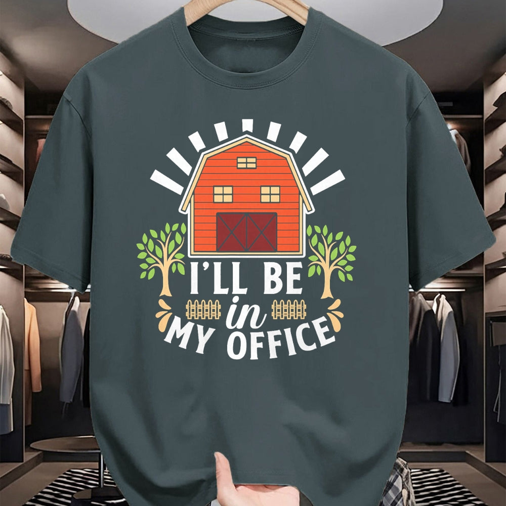 Best Farmer Life Shirt, Funny Farmer UnisexT-Shirt/Hoodie/Sweatshirt HLT00 - I'll Be in My Office Barn Ranch Country House Farmer T-Shirt