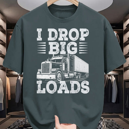 Best Truck Driver Life Shirt, Funny Trucker UnisexT-Shirt/Hoodie/Sweatshirt HLT00 - Funny Trucker I Drop Big Loads Semi Truck Driver Trucking T-Shirt