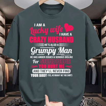 Best Wife Shirt, Wife and Husband Unisex T-Shirt/Hoodie/Sweatshirt HLT00 - Gift for wife T shirt, lucky wife   I Am A Lucky Wife, I Have A Crazy Husband Gift For Womens T-Shir (1)