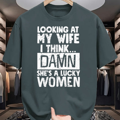 Best Wife Shirt, Wife and Husband Unisex T-Shirt/Hoodie/Sweatshirt HLT00 - Gift for wife T shirt, lucky wife   Looking At My Wife I Think Damn She Is A Lucky Woman Married T-S