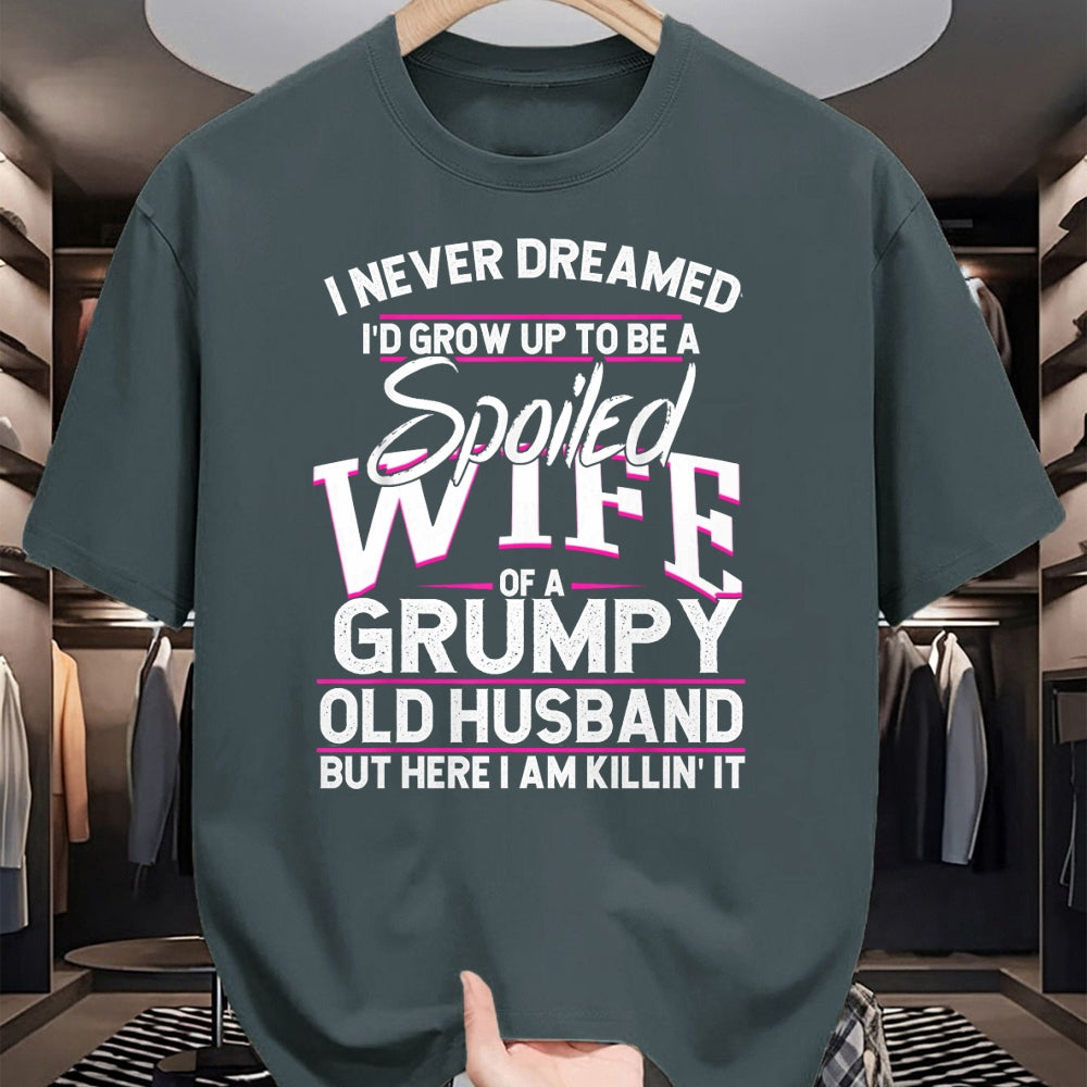 Best Wife Shirt, Wife and Husband Unisex T-Shirt/Hoodie/Sweatshirt HLT00 - Gift for wife T shirt, spoiled wife   Spoiled Wife Of A Grumpy Old Husband Long Sleeve T-Shirt