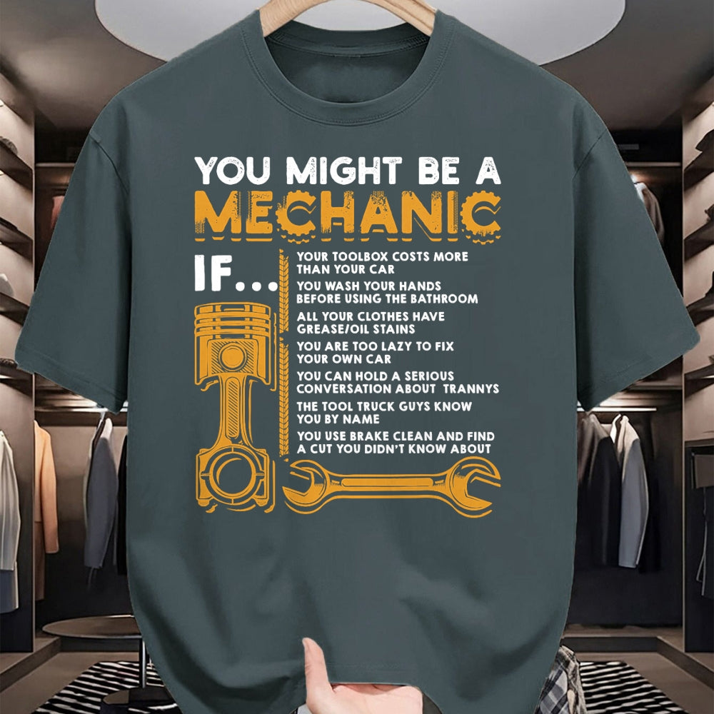 Best Mechanic Life Shirt, Funny Mechanic UnisexT-Shirt/Hoodie/Sweatshirt HLT00 - You Might Be A Mechanic If Funny Mechanic Gifts T-Shirt