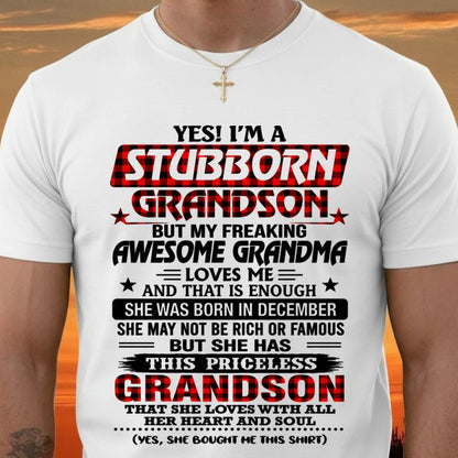 DECEMBER - STUBBORN GRANDSON GRANDMA SHIRT - FROM GRANDMA - TLEE12 (SKU2608-86-12)