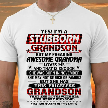 NOVEMBER - STUBBORN GRANDSON GRANDMA SHIRT - FROM GRANDMA - TLEE11 (SKU2608-86-11)