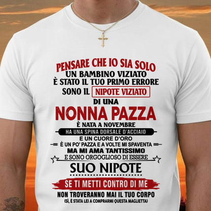 NONNA PAZZA NATA A NOVEMBRE – NIPOTE VIZIATO – DALLA NONNA - TLEE11 (SKU2605-334-11)