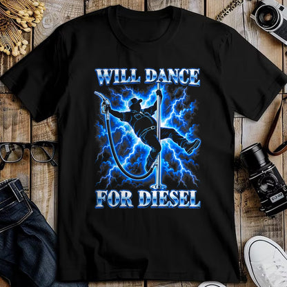 Best Truck Driver Life Shirt, Funny Trucker UnisexT-Shirt/Hoodie/Sweatshirt HLT00 - Will Dance for Diesel Funny Truck Driver Automotive Humor T-Shirt