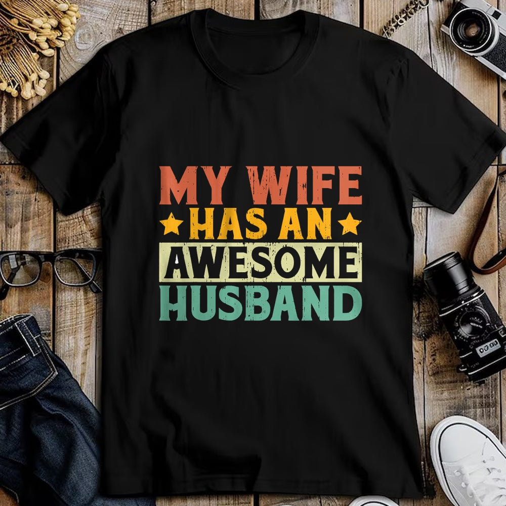 Best Wife Shirt, Wife and Husband Unisex T-Shirt/Hoodie/Sweatshirt HLT00 - My Wife has an awesome Husband T-Shirt (1)
