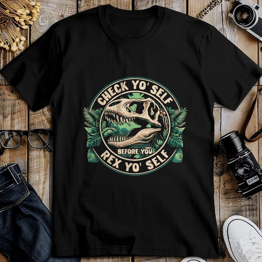 Best Dinosaur Lover Shirt, Funny Dinosaur UnisexT-Shirt/Hoodie/Sweatshirt HLT00 - T-Rex Dinosaur Check Yo_Self Before You Rex Yo Self T-Shirt