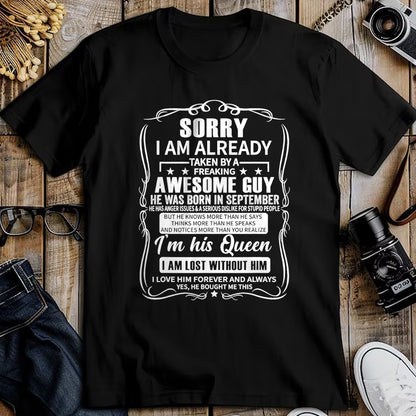 Best Wife Shirt, Wife and Husband Unisex T-Shirt/Hoodie/Sweatshirt HLT00 - I Am Already Taken By Freaking Awesome Guy Born in September T-Shirt