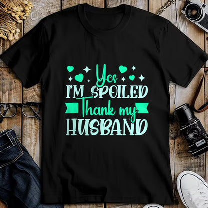 Best Wife Shirt, Wife and Husband Unisex T-Shirt/Hoodie/Sweatshirt HLT00 - Gift for wife T shirt, spoiled wife   Funny Wife I’M Spoiled Thank My Husband Spoiled Wife Tank Top (2)