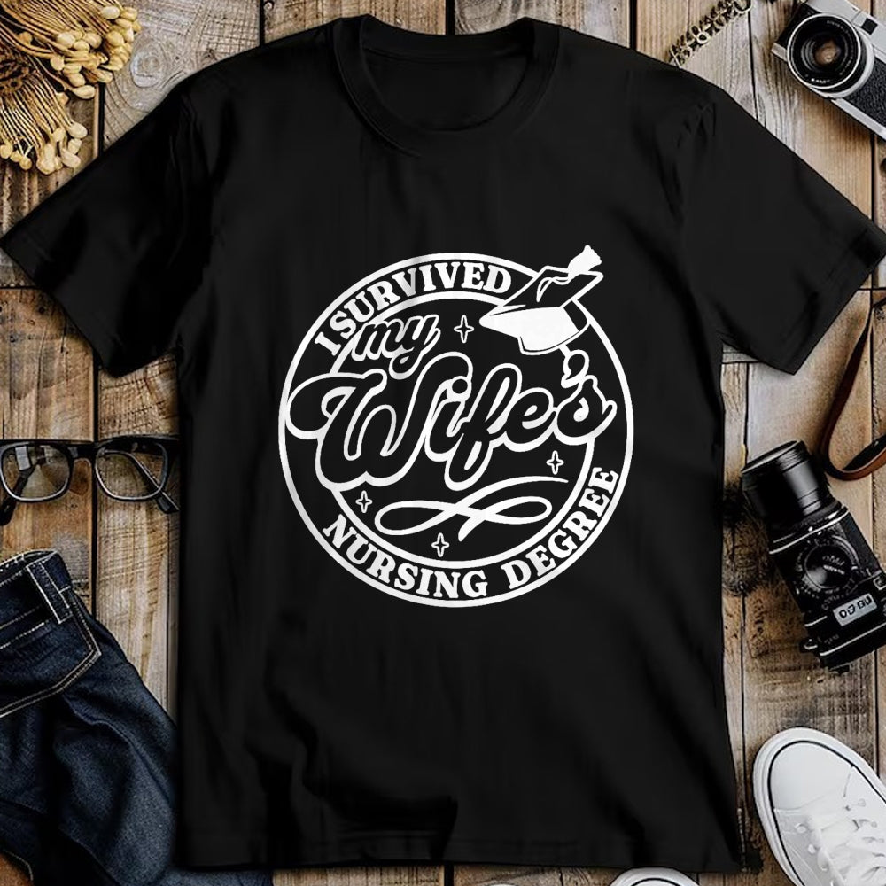 Funny Nurse Shirt, Nurse Unisex T-Shirt/Hoodie/Sweatshirt HLT00 - I Survived My Wife's Nursing Degree Nurse - RN Graduation Premium T-Shirt