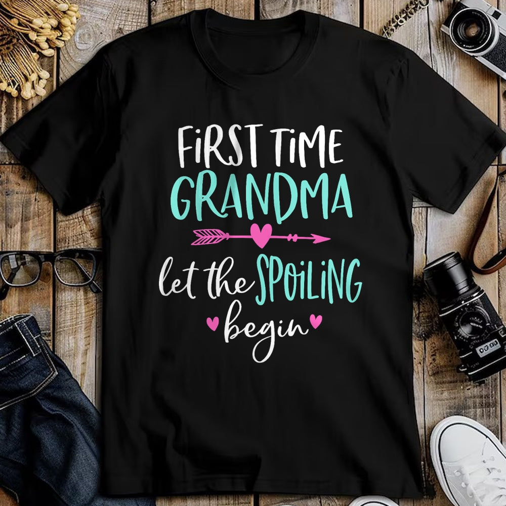 Best Grandma Shirt, Proud Grandma Unisex T-Shirt/Hoodie/Sweatshirt HLT00 - First Time Grandma Let the Spoiling Begin New 1st Time T-Shirt