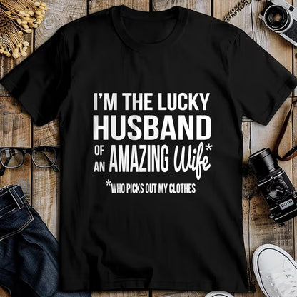 Best Wife Shirt, Wife and Husband Unisex T-Shirt/Hoodie/Sweatshirt HLT00 - Gift for wife T shirt, lucky wife   Lucky Husband Of A Wife Who Picks Out My Clothes Long Sleeve T-S